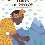 Wangari's Trees of Peace